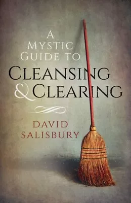 David Salisbury - A Mystic Guide To Cleansing  Clearing - New Paperba - J245z • £10.81