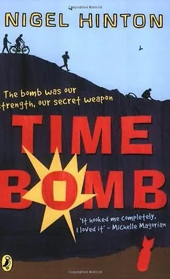 Time Bomb By  Nigel Hinton • £2.51