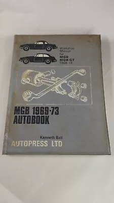 VINTAGE Autopress Ltd MGB GT 1969-73 Autobook Workshop Manual  • $18