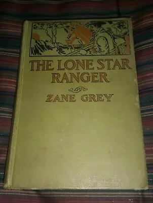 THE LONE STAR RANGER Zane Grey Grosset & Dunlap 1915 HC *Loose Page* Read/Prop • $4.99