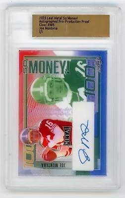 1/1 CLEAR RWB SP Joe Montana 2023 Leaf Metal Autograph Pre-Production Proof Auto • $11.50