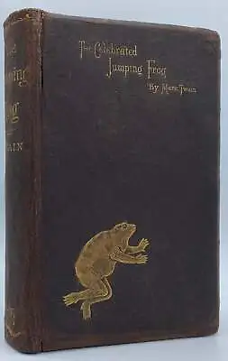 Mark Twain / Celebrated Jumping Frog Of Calaveras County And Other Sketches • $8800