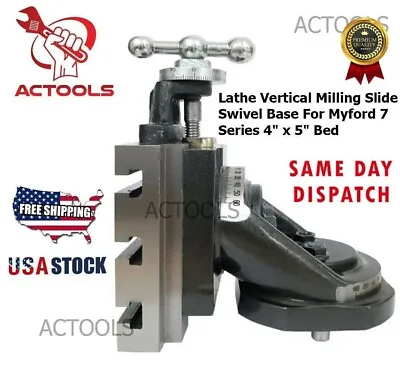 New Lathe Vertical Milling Slide Swivel Base For 4  X 5  Bed • $134.99