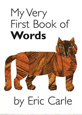 My Very First Book Of Words By Carle Eric • $3.79