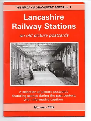 Lancashire Railway Stations On Postcards A5 Book With 40 Pages And 68 Pictures • £3.95