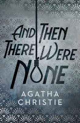 £13.46 • Buy And Then There Were None By Agatha Christie 9780008328924 NEW Book