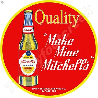 Mitchell's Premium Beer Round Metal Sign 2 Sizes To Choose From • $16.99