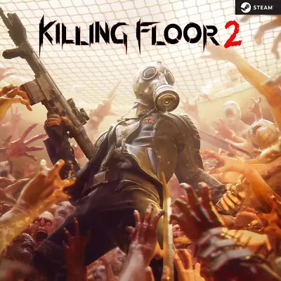 Killing Floor 2 PC GAME Steam BRAND NEW GENUINE • $8.99