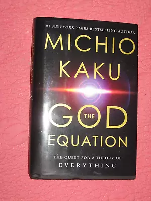 The God Equation :  By Michio Kaku 2021   .... Singed Autograph • $59