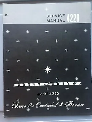 Service Manual Marantz 4220 Stereo 2+Quadradial 4 Receiver ORIGINAL • $28