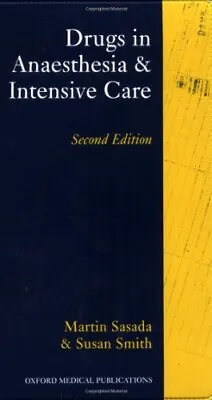 Drugs In Anaesthesia And Intensive Care By Smith Susan Paperback Book The Cheap • £4.99