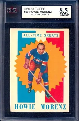 1960-61 Topps Hockey #59 Howie Morenz ALL-TIME GREATS KSA 8.5 NM-MINT+ Canadiens • $229.49