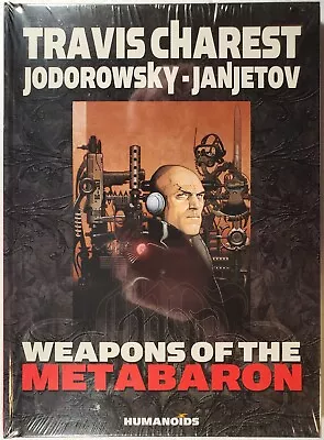 Jodorowsky & Charest WEAPONS OF THE METABARON [Hardcover New In Shrinkwrap] • $149.99