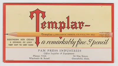 Vintage Advertising Ink Blotter Templar Reliance Pencil  Pam Press Greenfield MA • $12