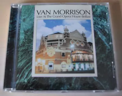 Van Morrison - Live At The Grand Opera House Belfast CD 1984 / 2008 Polydor EU • $6.16