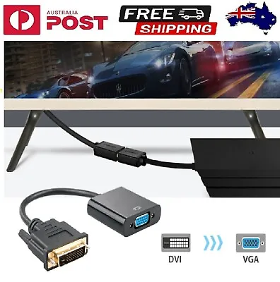 $9.99 • Buy DVI-D 24 1 Pin Male To VGA 15-Pin Female Video Monitor Adapter Cables Online AUS