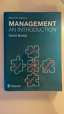 Management: An Introduction. David Boddy. 7th Edition.  • £25