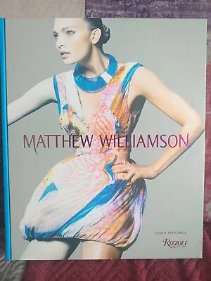 MATTHEW WILLIAMSON BY COLIN McDOWELL-SIGNED BY M.WILLIAMSON • £65