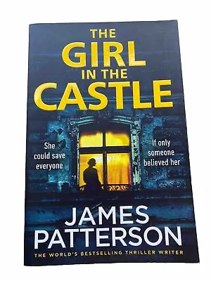 The Girl In The Castle By James Patterson (English) Paperback Book. • $12