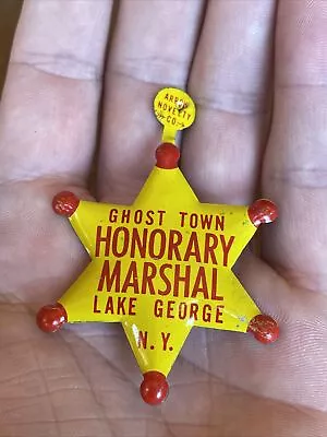 Vintage 1960s Ghost Town Honorary Marshal Badge Star Pin Lake George NY Souvenir • $13.03