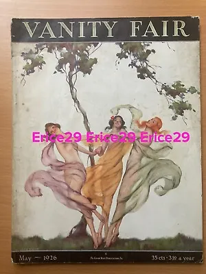 Vanity Fair May 1926 Magazine ￼Vol. 26 No. 3 Condé Nast Publication • $125