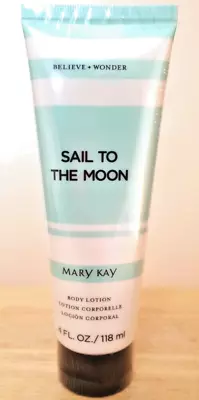 MARY KAY Believe + Wonder Sail To The Moon Body Lotion - 4 Oz. NEW Sealed • $13.95