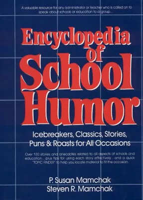 Encyclopedia Of School Humor : Icebreakers Classics Stories Pun • $5.68