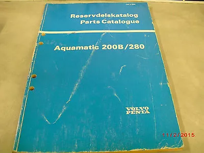 Vintage VOLVO PENTA Aquamatic  Parts Catalog OEM 200B/280 #2999 4-3-4 • $9.95