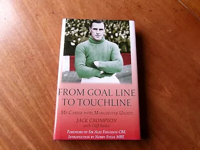 Jack Crompton Signed Book My Career With Manchester United • $24.85