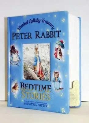 Peter Rabbit: Musical Lullaby Treasury Bedtime Stories (Beatrix Potter Noveltie • £3.50