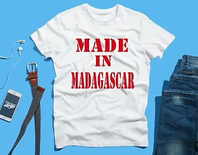 Madagascar  I Love Made In FUNNY Novelty T SHIRT Tee    • $21.99