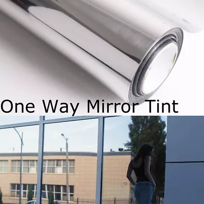 $399.99 • Buy Window Film UV Blocking Heat Control Privacy One Way Mirror Tint Solar Reflect