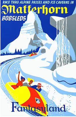 Free Same Day Shipping Disneyland MATTERHORN Bobsleds Borderless 11x17 Poster • $13.99