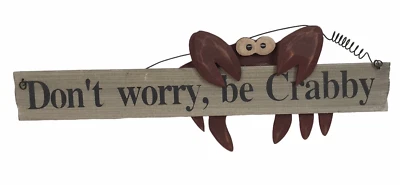 $9.99 • Buy Crab Don't Worry Be Crabby Beach Tiki Bar Decor Sign Nautical Man Cave Wood