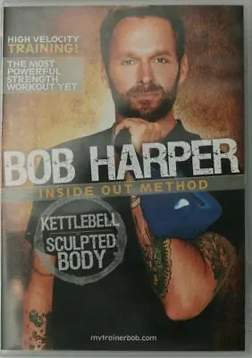 £3.99 • Buy Bob Harper- Inside Out Method: Kettlebell Sculpted Body DVD (2010)