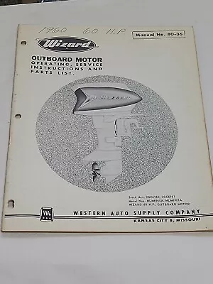 1960 60hp Wizard Western Auto Outboard Motors Dealer Vintage Parts Manual • $4.95