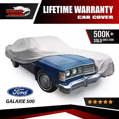 Ford Galaxie 500 4 Layer Car Cover Fitted Outdoor Water Proof Rain Snow Sun Dust • $50.95