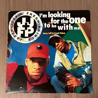 JAZZY JEFF & FRESH PRINCE I'm Looking For The One (to Be With Me) UK Vinyl 7  • $10.57