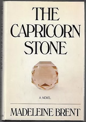 The Capricorn Stone By Madeleine Brent 1979 Hardcover BCE Very Good Plus • $18.95