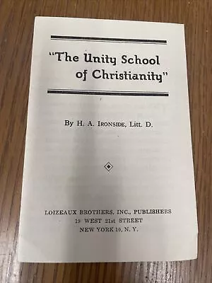 H A Ironside - Unity School Of Christianity - 1940s Tract Evangelical Anti-Cult • $14.99