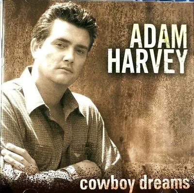 Adam Harvey - Cowboy Dreams  -  CD VG • $16