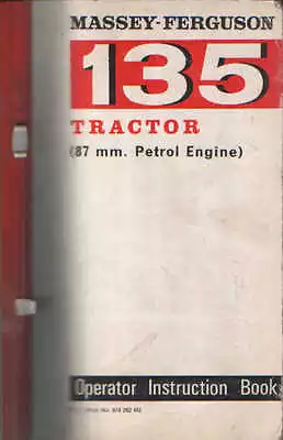 Massey Ferguson Tractor 135 Ops Manual 87mm Petrol Eng • £19.99