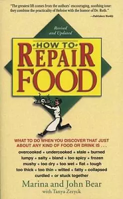 How To Repair Food - Paperback By Bear Marina C - VERY GOOD • $3.97