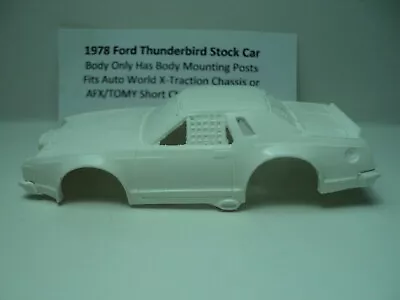 HO Slot Car Resin Body 1978 Ford Thunderbird WHT AFX TOMY Mega-G+ Short Chassis • $7.99