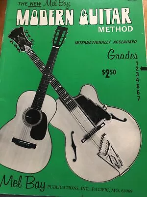 The New Mel Bay Modern Guitar Method Grade 2 MB93201 1973 Sheet Music Book  • $4.49