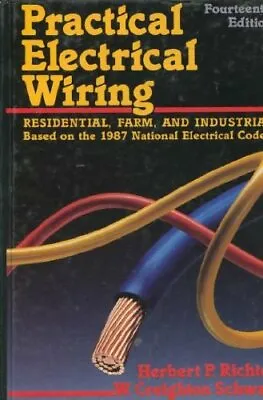 $4.49 • Buy Practical Electrical Wiring  Residential  Farm  And Industrial