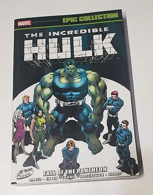 INCREDIBLE HULK EPIC COLLECTION 21 FALL OF THE PANTHEON Peter David • £44.40