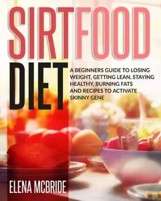 Sirtfood Diet • $8.88