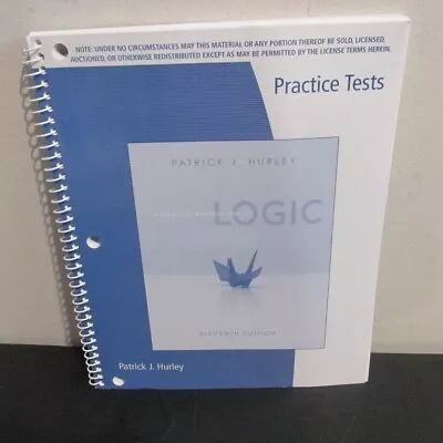 Practice Tests For Hurley's A Concise Introduction To LOGIC. • $24.94