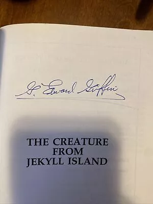 Signed Creature From Jekyll Island: A Second Look At The Federal Reserve 5th • $39